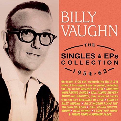 Billy Vaughn/Singles & EPs Collection 1954-62