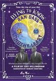 Dying To Know Ram Dass & Timo Dying To Know Ram Dass & Timo 