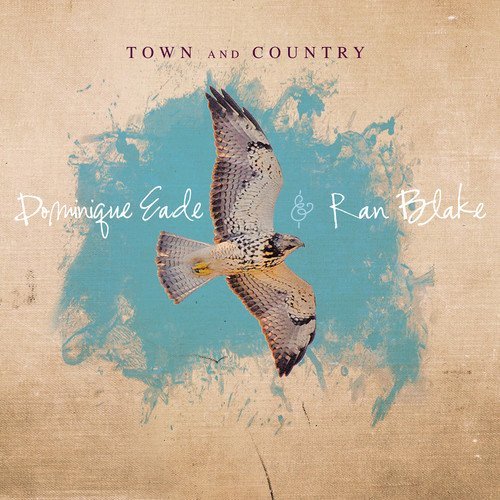 Eade,Dominique / Blake,Ran/Town & Country