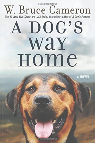 W. Bruce Cameron/A Dog's Way Home