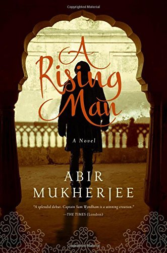 Abir Mukherjee/A Rising Man