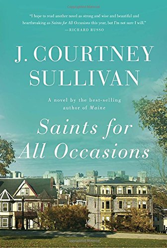 J. Courtney Sullivan/Saints for All Occasions
