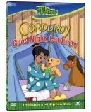Corduroy Treehouse Presents Good Night Corduroy 