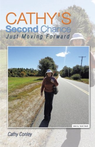 Cathy Conley Cathy's Second Chance Just Moving Forward 