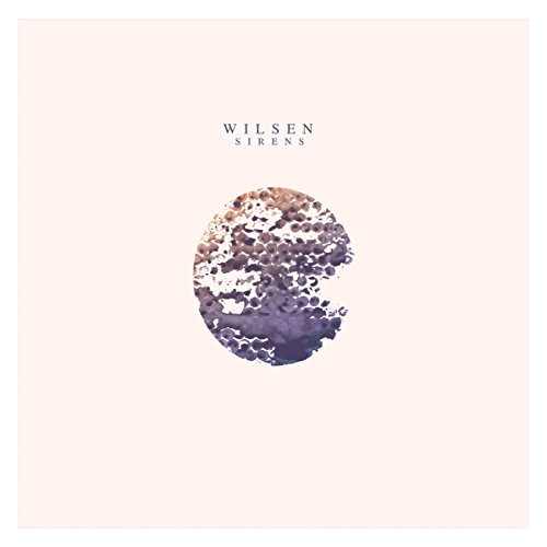 Wilsen/Sirens (Re-Issue)