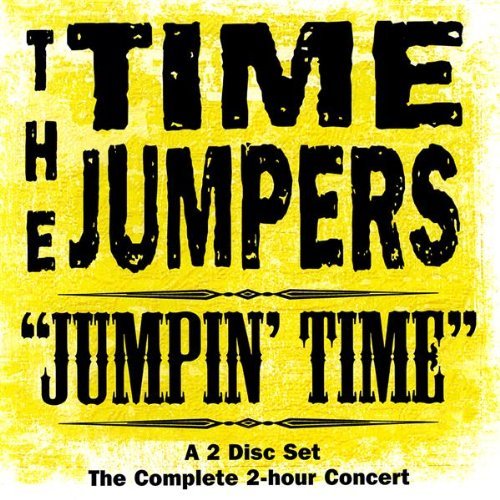 The Time Jumpers Jumpin' Time 