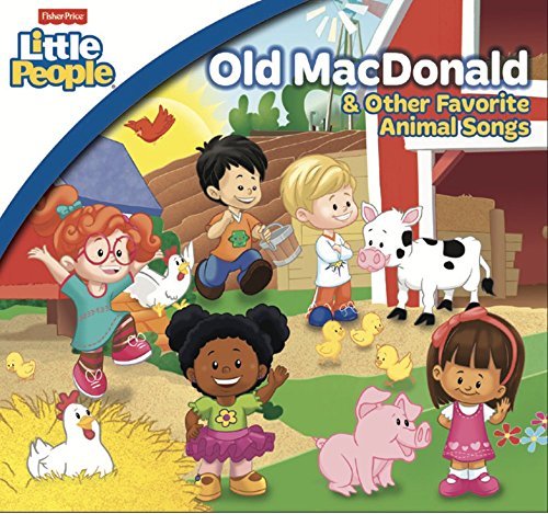 Fisher Price: Old Macdonald &/Fisher Price: Old Macdonald &