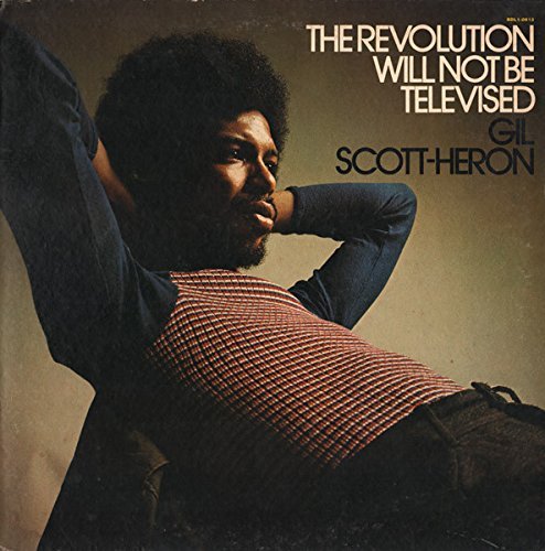 Gil Scott-Heron/Revolution Will Not Be Televised