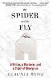 Claudia Rowe The Spider And The Fly 