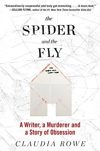 Claudia Rowe The Spider And The Fly 