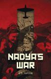 C. S. Taylor Nadya's War 
