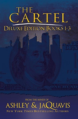 Ashley & Jaquavis/The Cartel Deluxe Edition@ Books 1-3