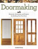 Strother Purdy Doormaking Materials Techniques And Projects For Building 