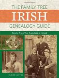 Claire Santry The Family Tree Irish Genealogy Guide How To Trace Your Ancestors In Ireland 