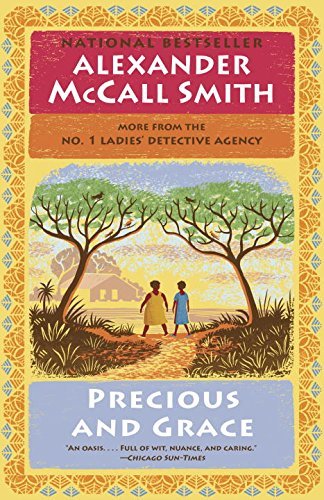 Alexander McCall Smith/Precious and Grace@ No. 1 Ladies' Detective Agency (17)