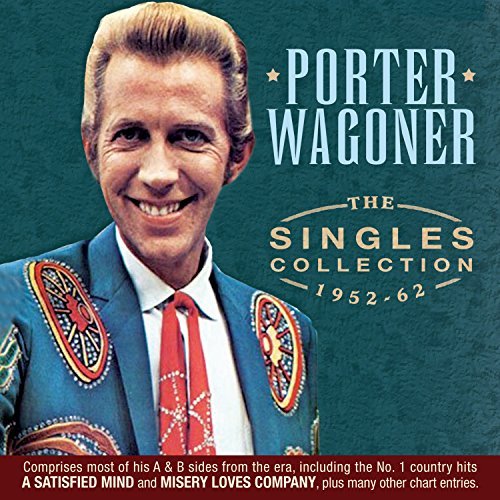 Porter Wagoner/The Singles Collection 1952-62