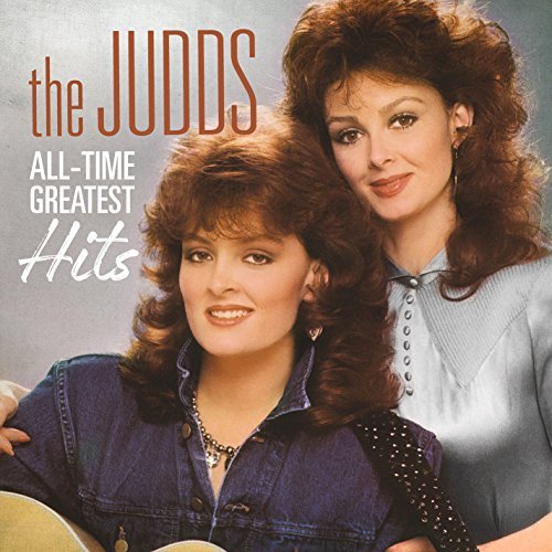 The Judds/All-time Greatest Hits