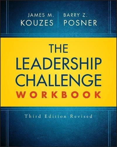 James M. Kouzes/The Leadership Challenge Workbook@0003 EDITION;Revised