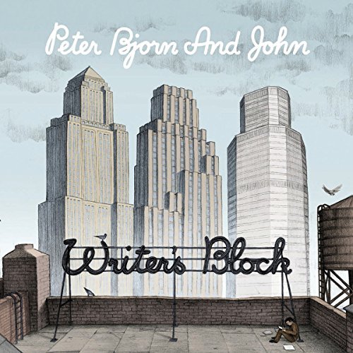 Peter Bjorn & John/Writers Block@Import-Gbr