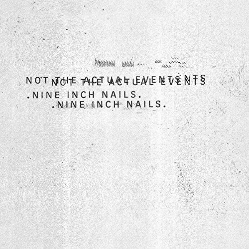 Nine Inch Nails/Not The Actual Events@Import-Eu