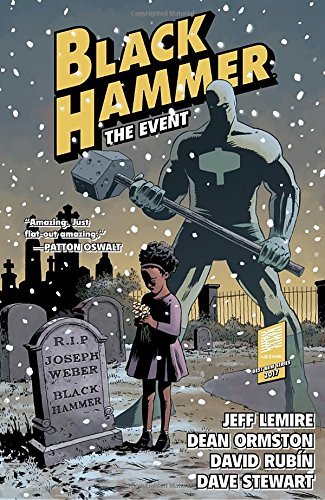 Jeff Lemire/Black Hammer Volume 2@ The Event