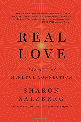 Sharon Salzberg/Real Love@The Art of Mindful Connection