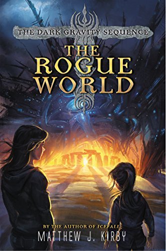 Matthew J. Kirby The Rogue World 