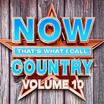 NOW That’s What I Call Country/NOW That’s What I Call Country Vol.10