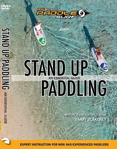 Stand Up Paddling/An Essential Guide