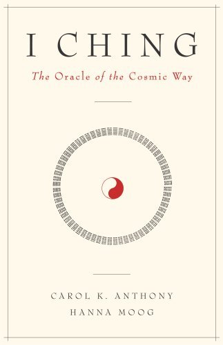 Hanna Moog I Ching The Oracle Of The Cosmic Way 