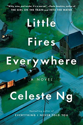 Celeste Ng/Little Fires Everywhere