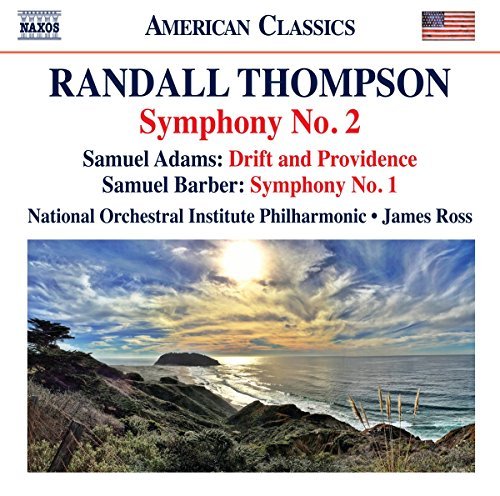 Thompson / Adams / Ross/Randall Thompson: Symphony 2