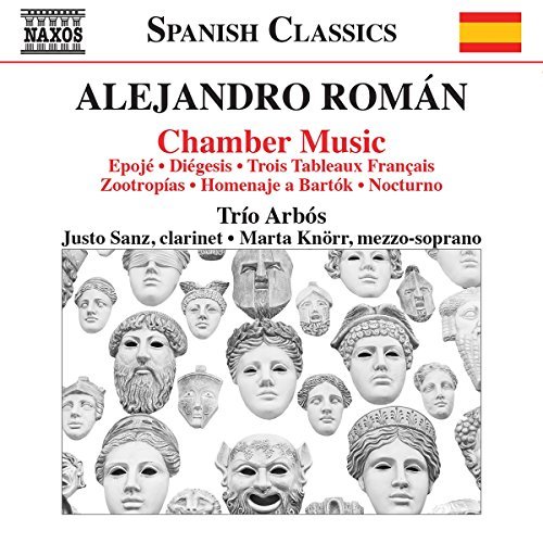 Roman / Trio Arbos/Alejandro Roman: Chamber Music