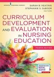Sarah B. Keating Curriculum Development And Evaluation In Nursing E 0004 Edition; 