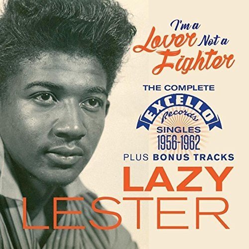 Lazy Lester I'm A Lover Not A Fighter Com Import Gbr Incl. Bonus Tracks 
