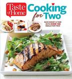 Editors Of Taste Of Home Taste Of Home Cooking For Two Save Money & Time With Over 130 Meals For Two 