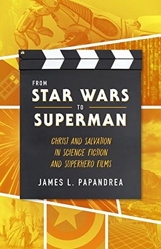 James Papandrea/From Star Wars to Superman