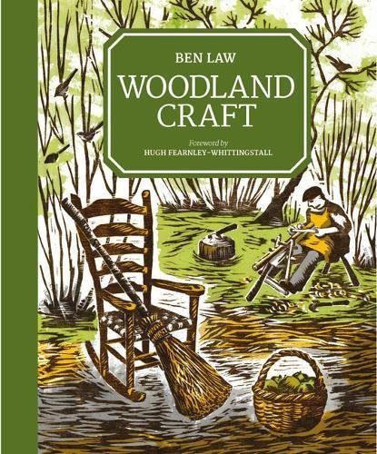 Ben Law Woodland Craft 