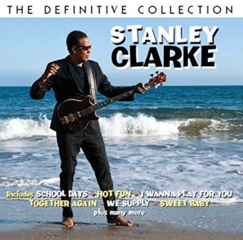 Stanley Clarke/Definitive Collection@Import-Gbr@2cd