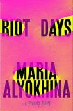 Maria Alyokhina Riot Days 