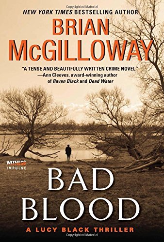 Brian McGilloway/Bad Blood@ A Lucy Black Thriller