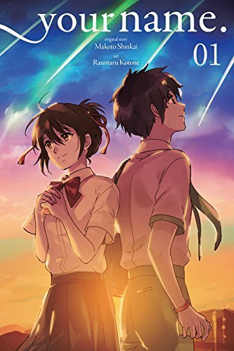 Shinkai,Makoto/ Kotone,Ranmaru (ILT)/Your Name. 1