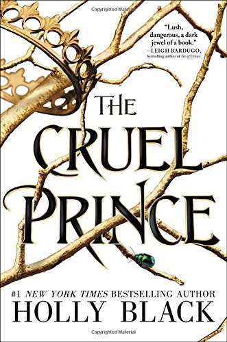 Holly Black/The Cruel Prince