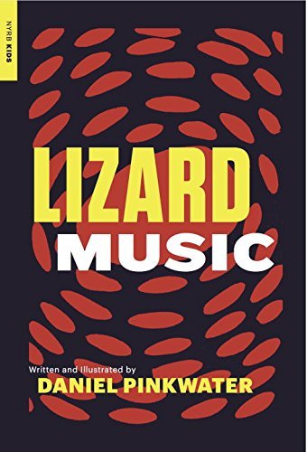 Daniel Pinkwater/Lizard Music
