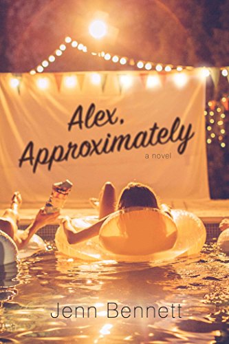 Jenn Bennett/Alex, Approximately@Reprint