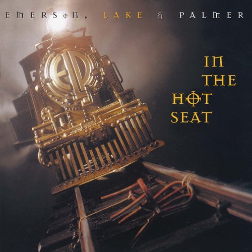 Emerson, Lake & Palmer/In The Hot Seat