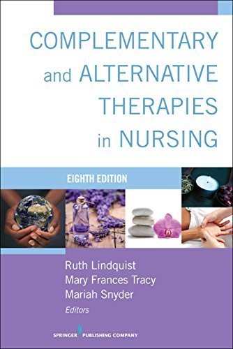 Ruth Lindquist Complementary And Alternative Therapies In Nursing 0008 Edition; 