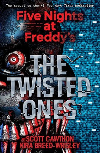 Cawthon,Scott/ Breed-Wrisley,Kira/The Twisted Ones