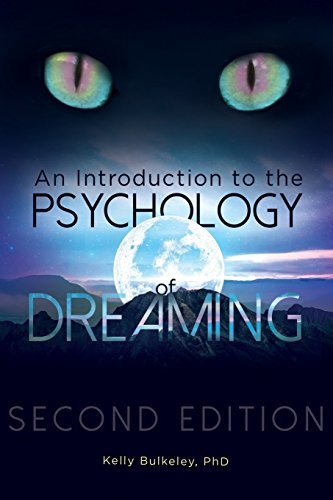 Kelly Bulkeley An Introduction To The Psychology Of Dreaming 0002 Edition;revised 