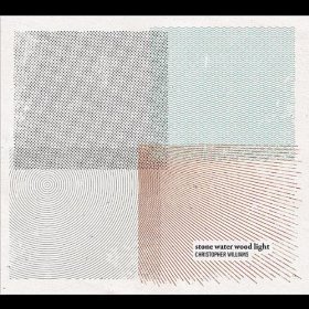 Christopher Williams Christopher Williams Stone Water Wood Light Cd(2 